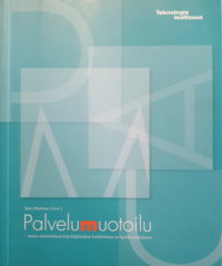 Palvelumuotoilu Palo Kirjallisuus Palvelumuotoilu Palo Kirjallisuus